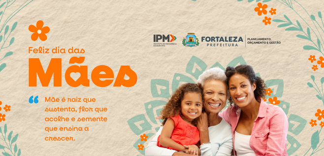 FELIZ DIA DAS MÃES